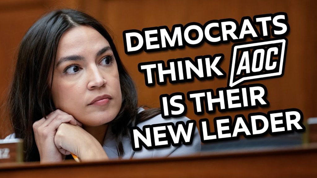 Democrats Think AOC Is Their New Leader!