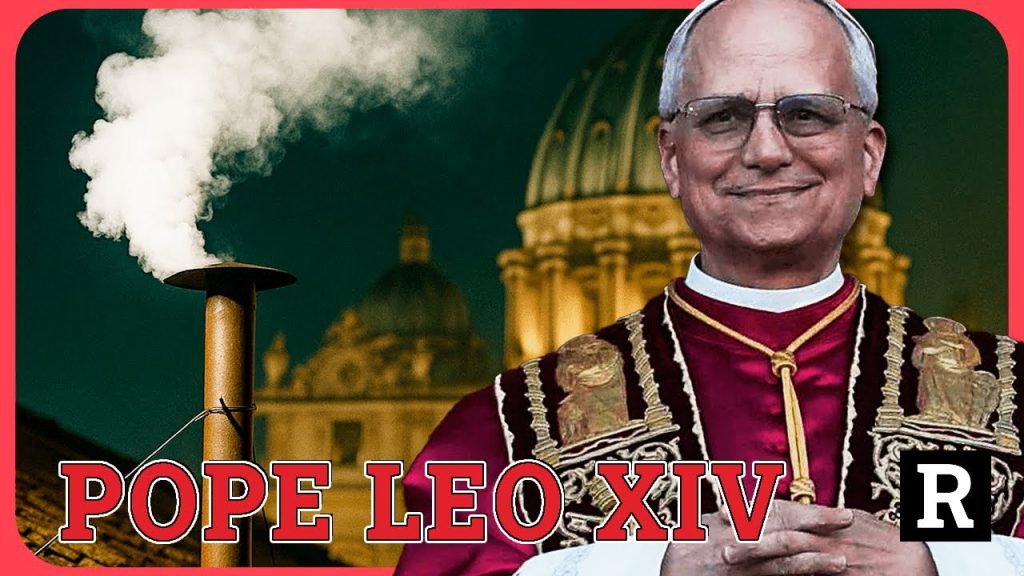 Pope Leo’s First Anti-Globalist Moves Are Sending Shockwaves Through the Church | Redacted