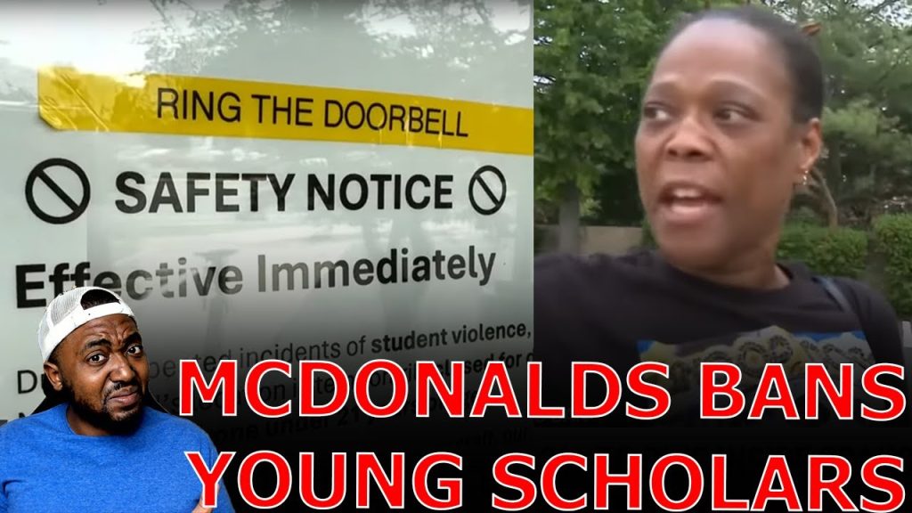 McDonalds BANS Teenagers Under Age 21 Over VIOLENT Young Scholars From Diversity High School!